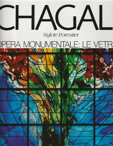 Chagall opera monumentale - chagall, .