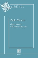 Opera incerta nell'ombra della