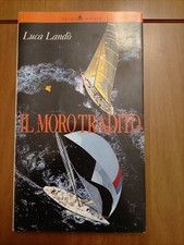 Il Moro Tradito - Landò, Luca