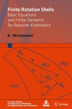 FINITE ROTATION SHELLS: BASIC