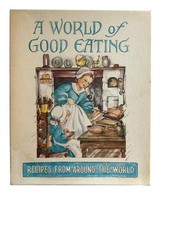 1951 A World of Good Eating