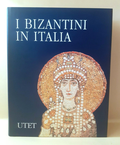 Bizantini italia antica - i,