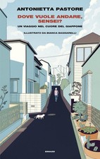 Dove Vuole Andare, Sensei? Un