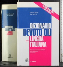 DIZIONARIO DEVOTO OLI DELLA