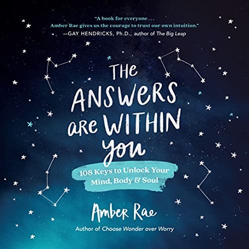 The answers are within you - the,