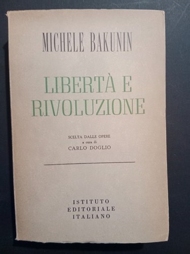 Bakunin libertà - bakunin, e