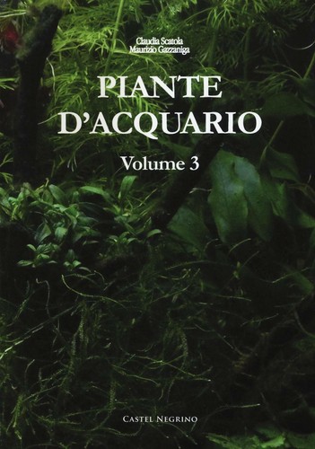 Piante acquario vol 3 - d'acquario.,