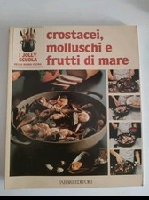 Crostacei molluschi frutti - crostacei,