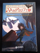 VAMPIRETTO - ANGELA SOMMER BODENBURG - VAMPIRETTO IN PERICOLO - GIUNTI
