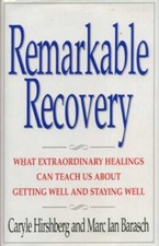 Remarkable Recovery: What
