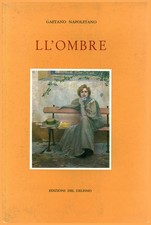 Ll'ombre - Gaetano Napoletano