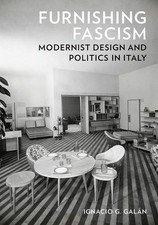 Furnishing Fascism: Modernist