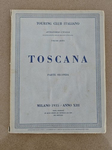 Toscana parte seconda - toscana,