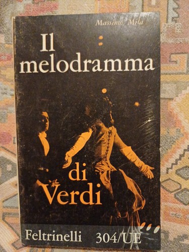 Massimo mila melodramma di - massimo,