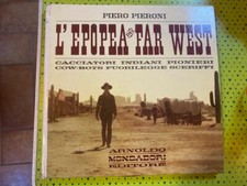 PIERO PIERONI L'EPOPEA DEL FAR WEST 1963 CON DISCO MAI ASCOLTATO PERFETTO OTTIMO