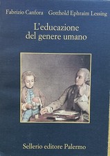 L'educazione del genere umano, Fabrizio Canfora - Sellerio 1997