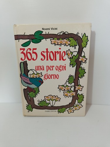 Libro 365 storie una per - , ogni