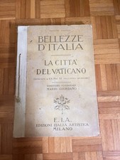 Libro Bellezze D’Italia La Città Del Vaticano 1^ Edizione Lingua Italiana 1930
