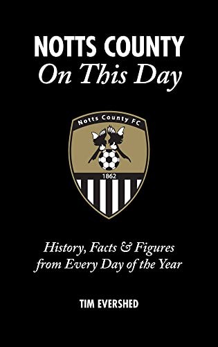 Notts county this day - county,