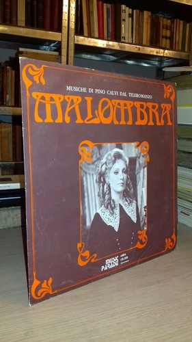 Malombra musiche pino calvi - malombra, di