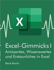 Excel-Gimmicks I: Am�santes