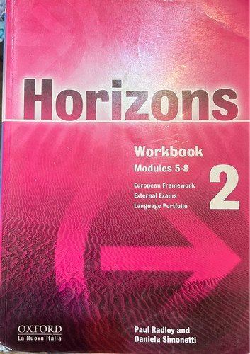 Inglese horizons e 2 - horizons,