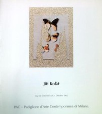 JIRI KOLAR - DAL 30 SETTEMBRE AL 31 OTTOBRE 1982 AA.VV. SPILLATO
