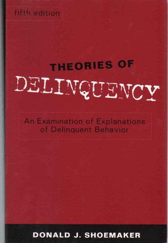 Theories delinquency an - of, delinquency:
