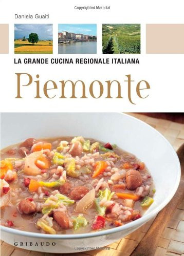 Piemonte grande cucina - piemonte,
