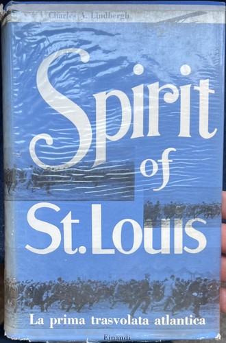 Lindbergh charles spirit of - a.,
