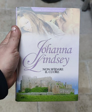 NON SFIDARE IL CUORE Johanna Lindsey RBA romanzo libro lettura amore passione