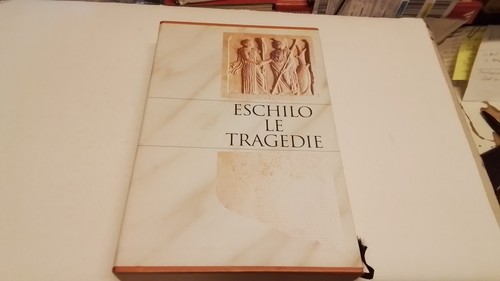 Eschilo tragedie cde - le,