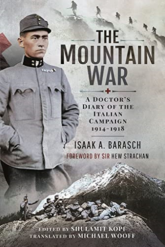 The mountain war doctor s - mountain, war: