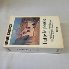 (Carducci) Tutte le poesie 1974 Bietti