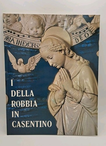 Della robbia casentino - robbia,
