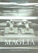 MAGLIA  SCIANNA FERDINANDO