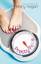 Pretty Face by Hogan, Mary