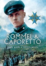 ROMMEL AND CAPORETTO By John