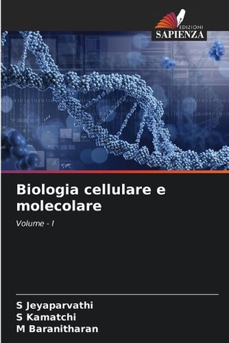 Biologia cellulare - , e