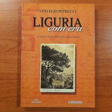Liguria com'era - Vito Elio