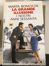 BONESCHI, LA GRANDE ILLUSIONE - MONDADORI - 1996