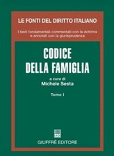 Codice della Famiglia MICHELE SESTA TOMO I e TOMO II Giuffrè Diritto Famiglia