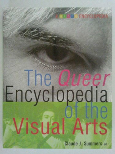 The queer encyclopedia - the, of