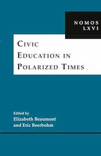 Civic Education in - Hardcover, by Beaumont Elizabeth; Beerbohm - Very Good