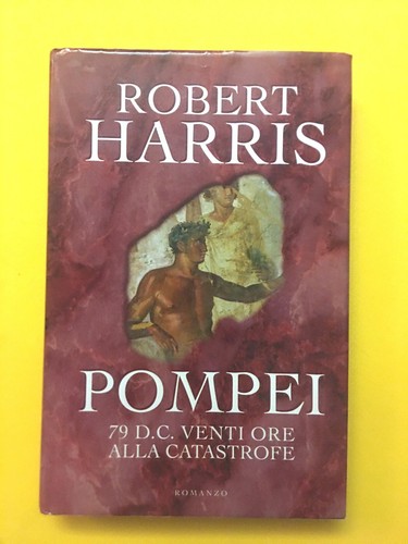 Pompei robert harris - robert, harris-libro