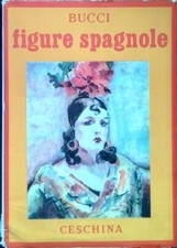 FIGURE SPAGNOLE  BUCCI ANSELMO