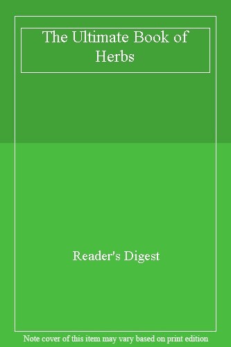 The ultimate book herbs - ultimate,