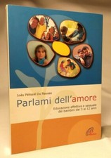 PARLAMI DELL'AMORE. EDUCAZIONE