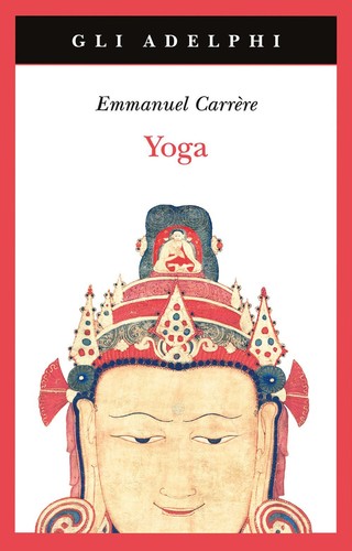 Libri emmanuel carrère yoga - libri,