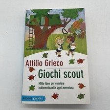 Attilio Grieco - GIOCHI SCOUT
